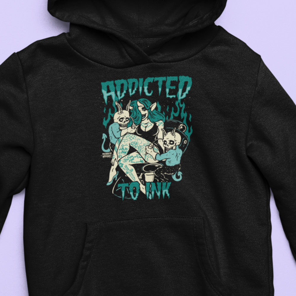 Addicted To Ink Hoodie