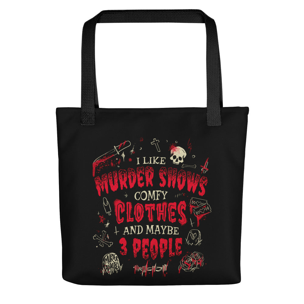 Murder Shows and Comfy Clothes Tote