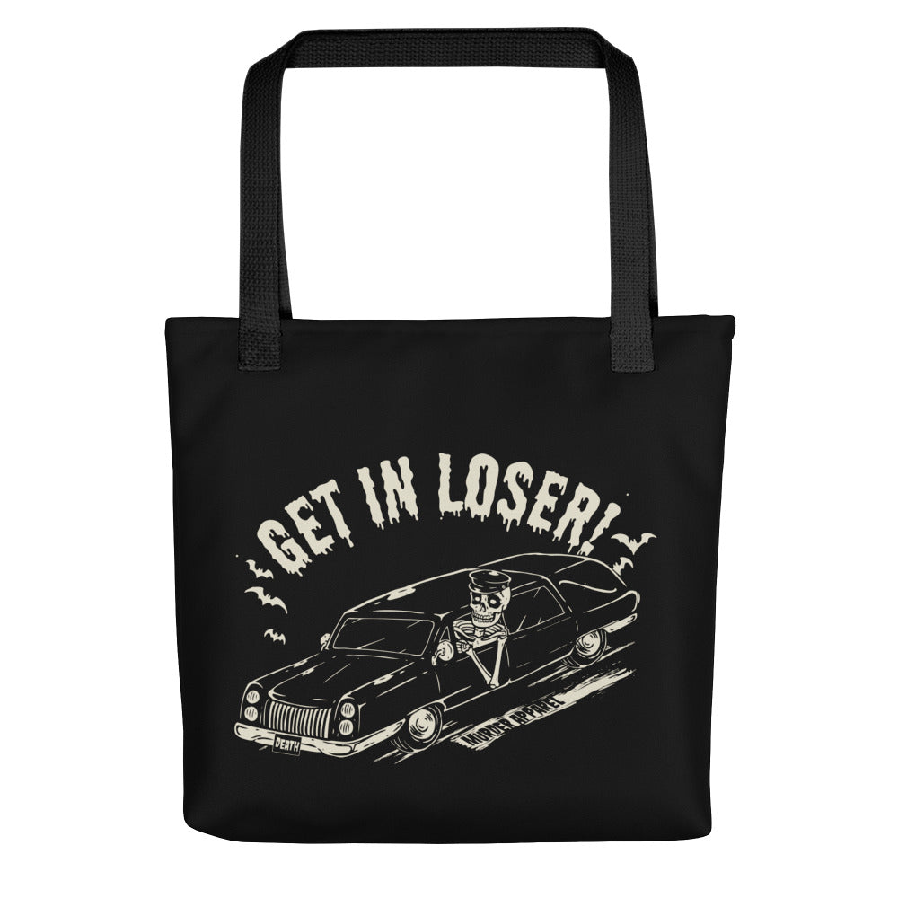 Get In Loser Tote