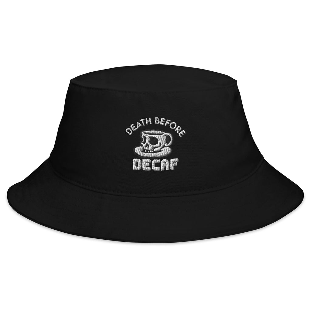 Death Before Decaf Bucket Hat