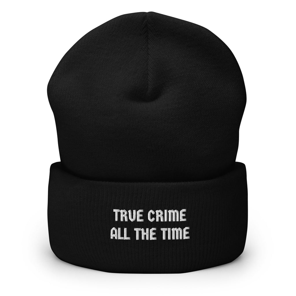 True Crime All The Time Beanie