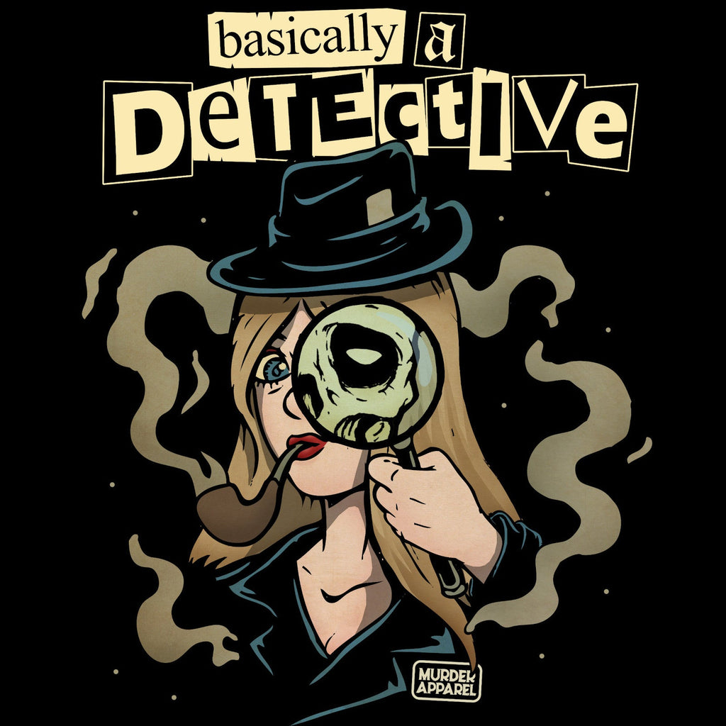 Basically A Detective T-Shirt