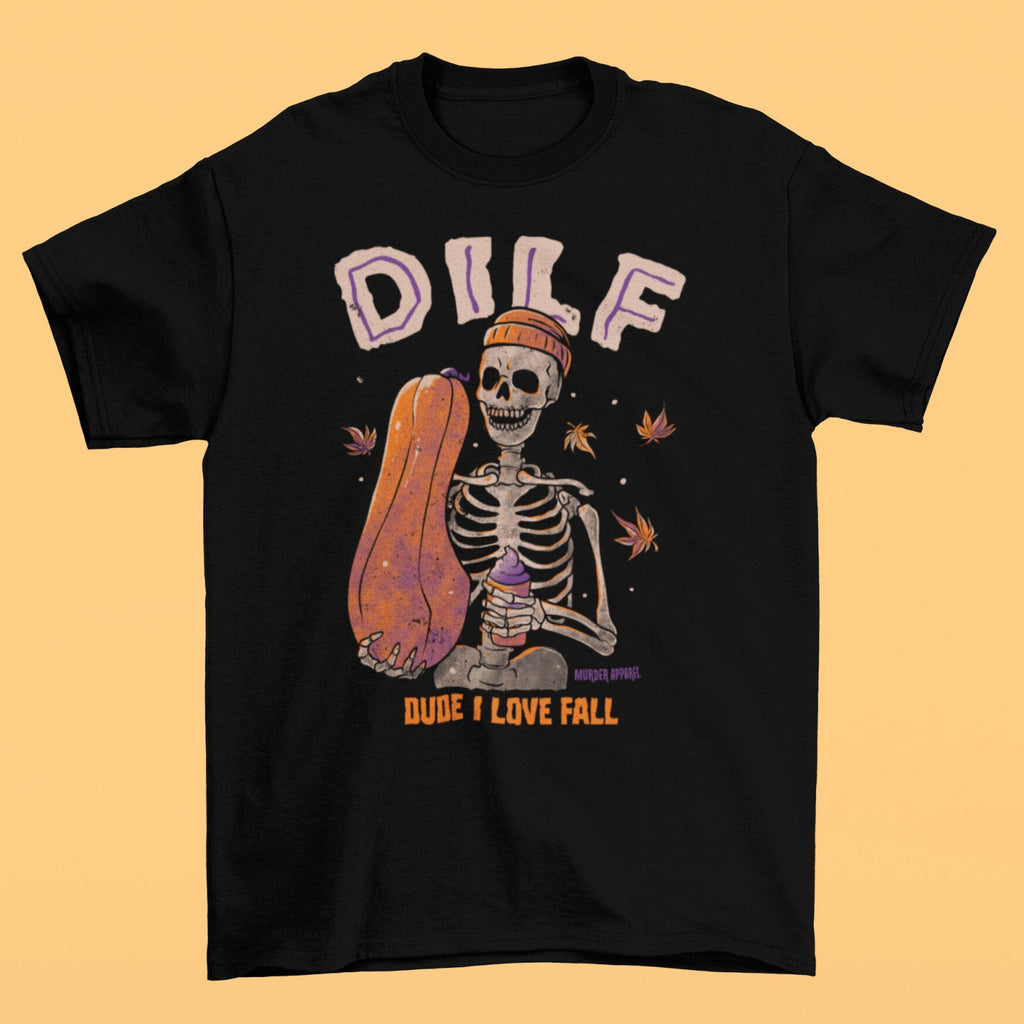 Dude I Love Fall DILF T-shirt