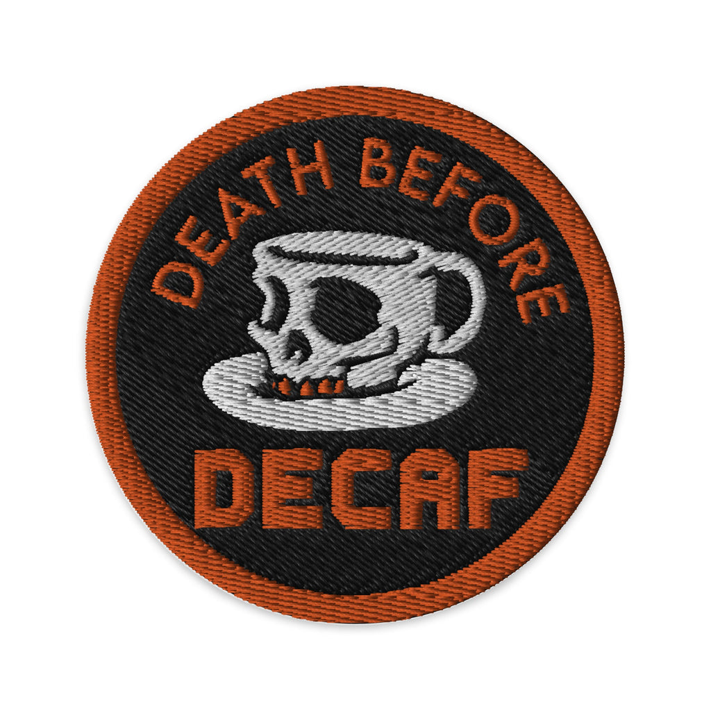 Death Before Decaf Patch