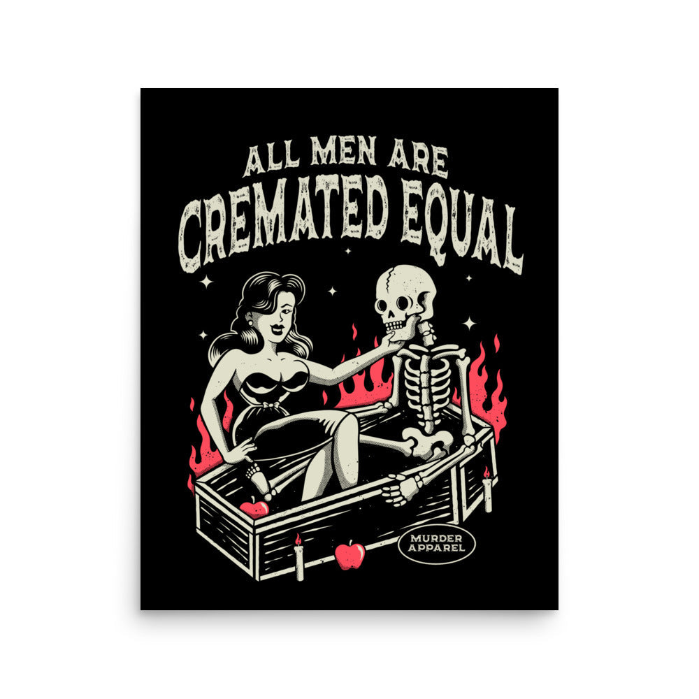 All Men Are Cremated Equal Poster