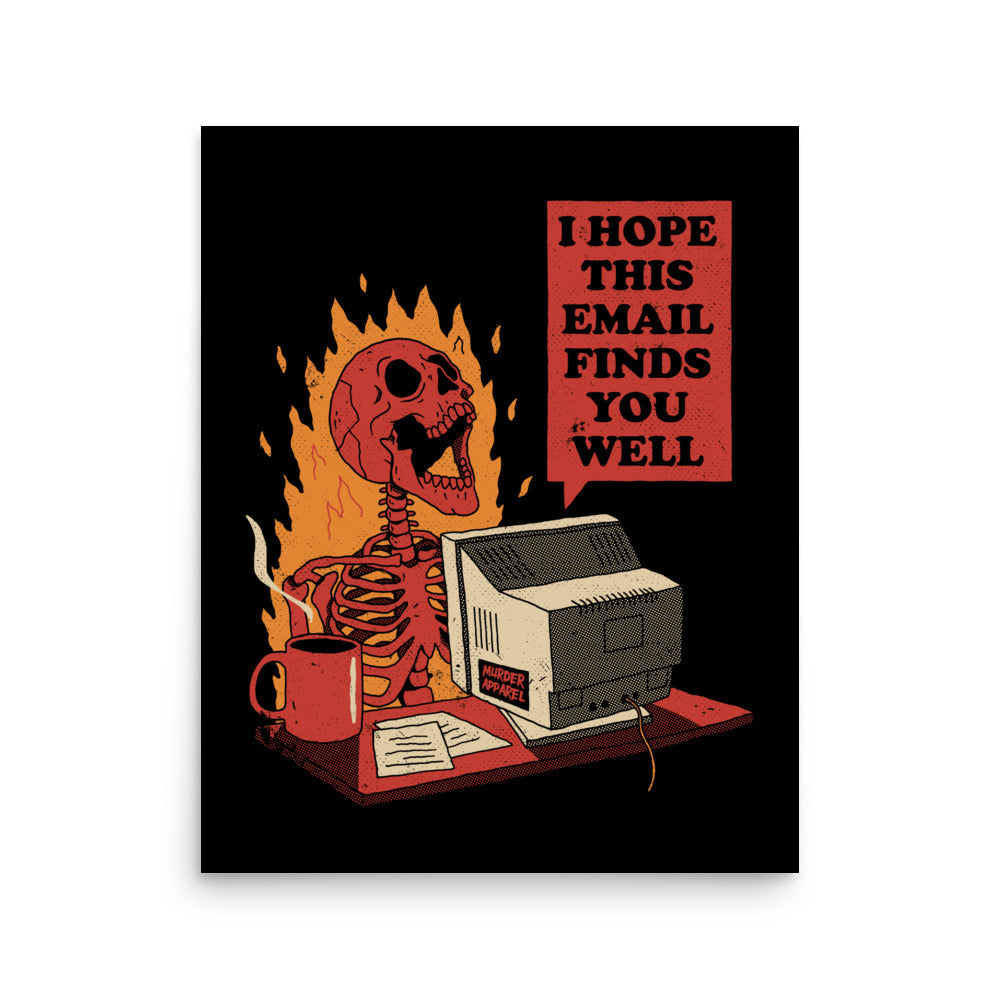 I Hope this Email Finds You Poster