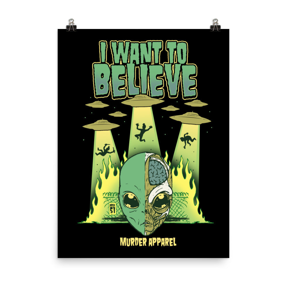 I Want To Believe Poster