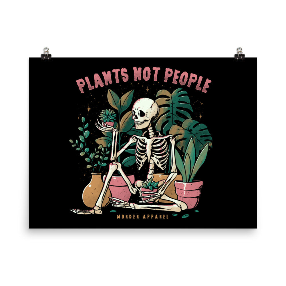 Plants Not People Poster