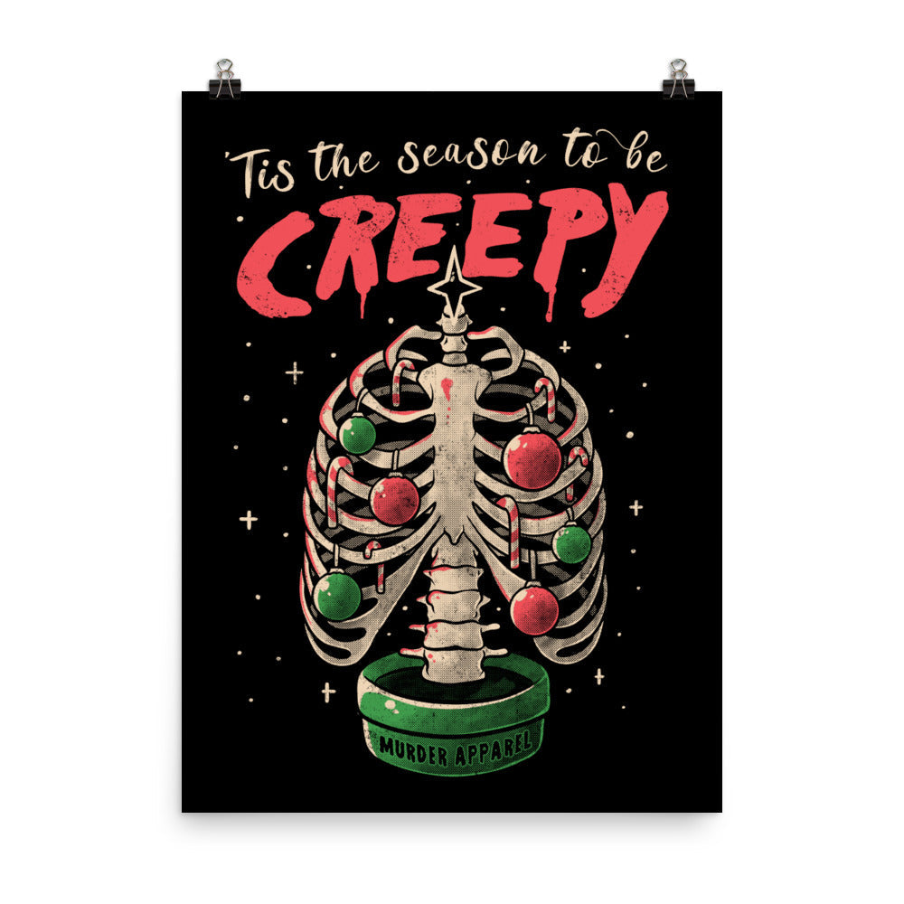 Tis The Season To Be Creepy Poster