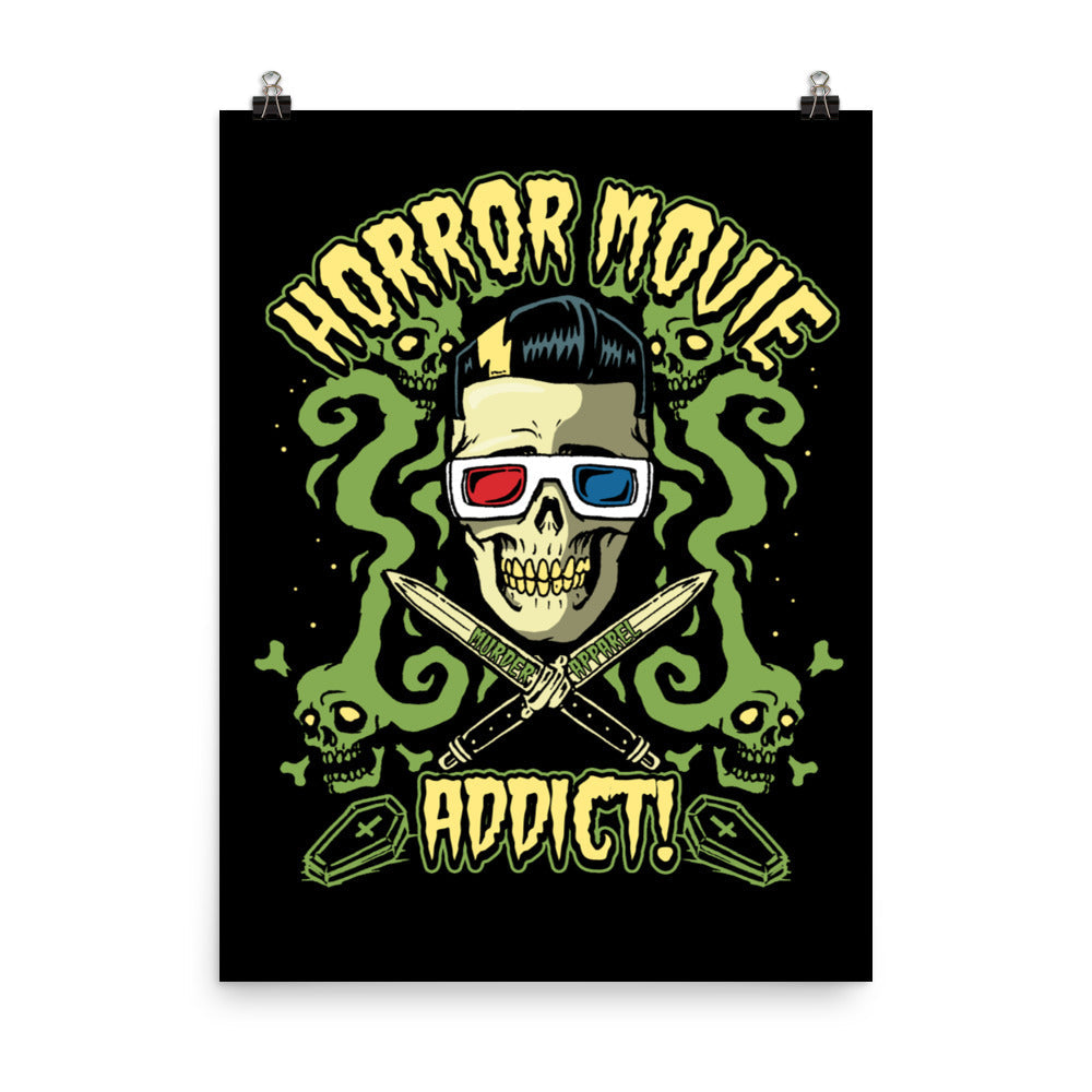 Horror Movie Addict Poster