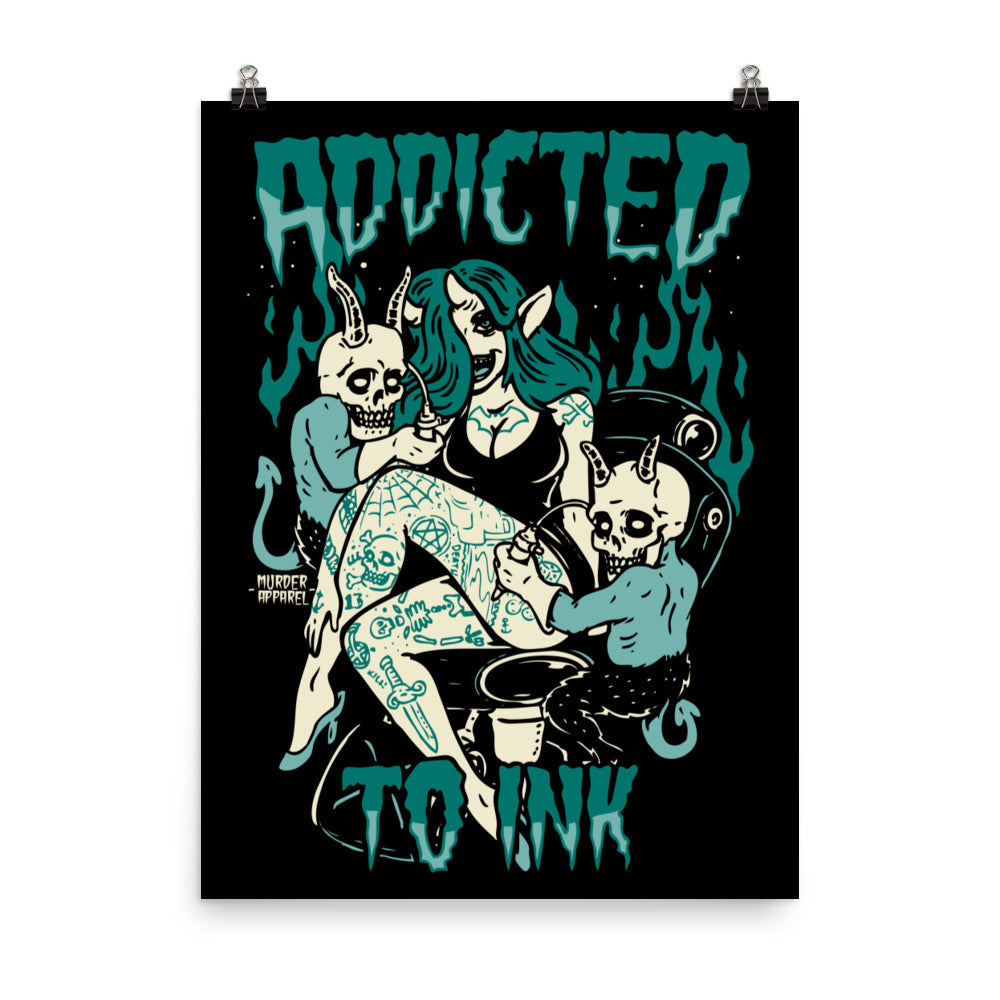 Addicted To Ink Poster