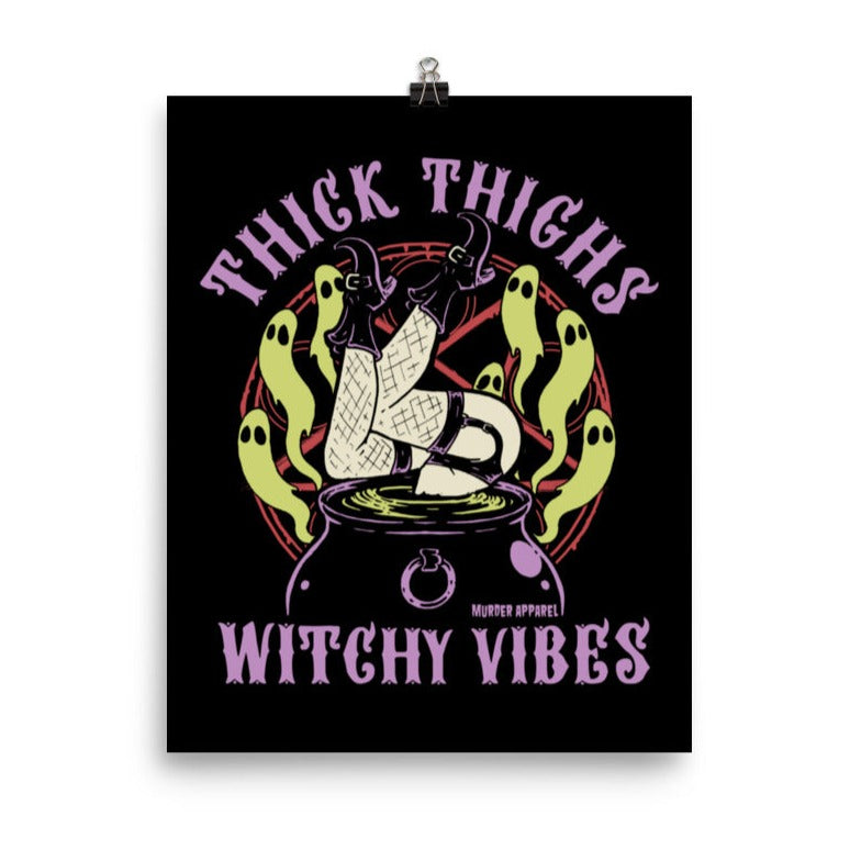 Thick Thighs Witchy Vibes Poster