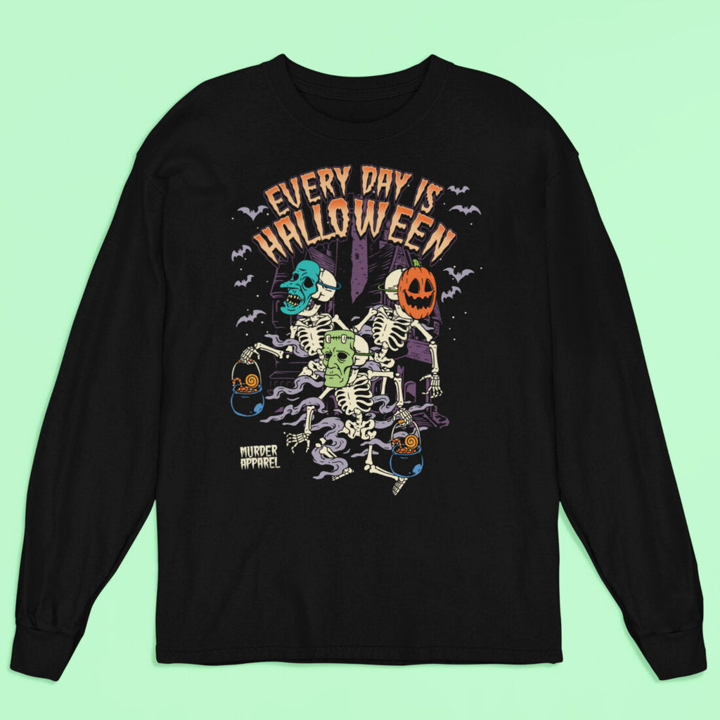 Every Day Is Halloween Long Sleeve Shirt