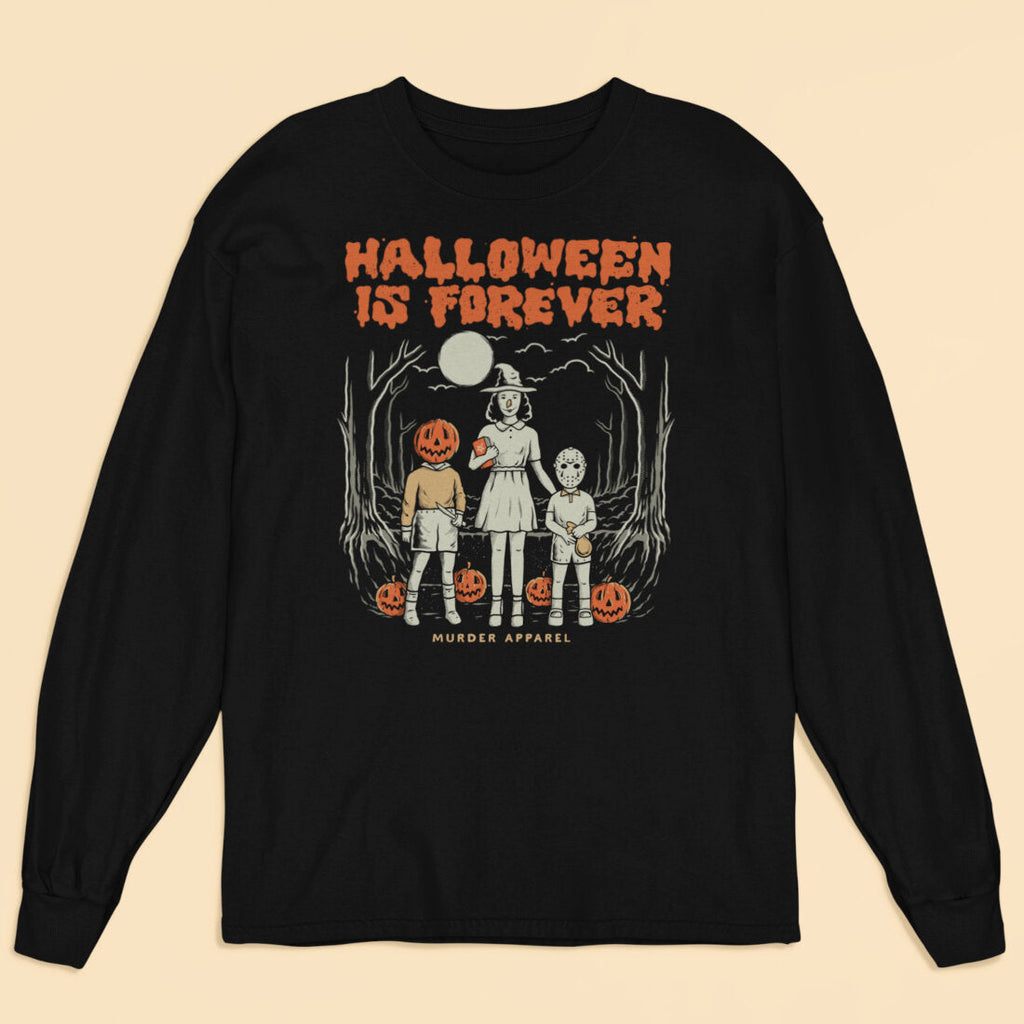 Halloween Is Forever Long Sleeve Shirt