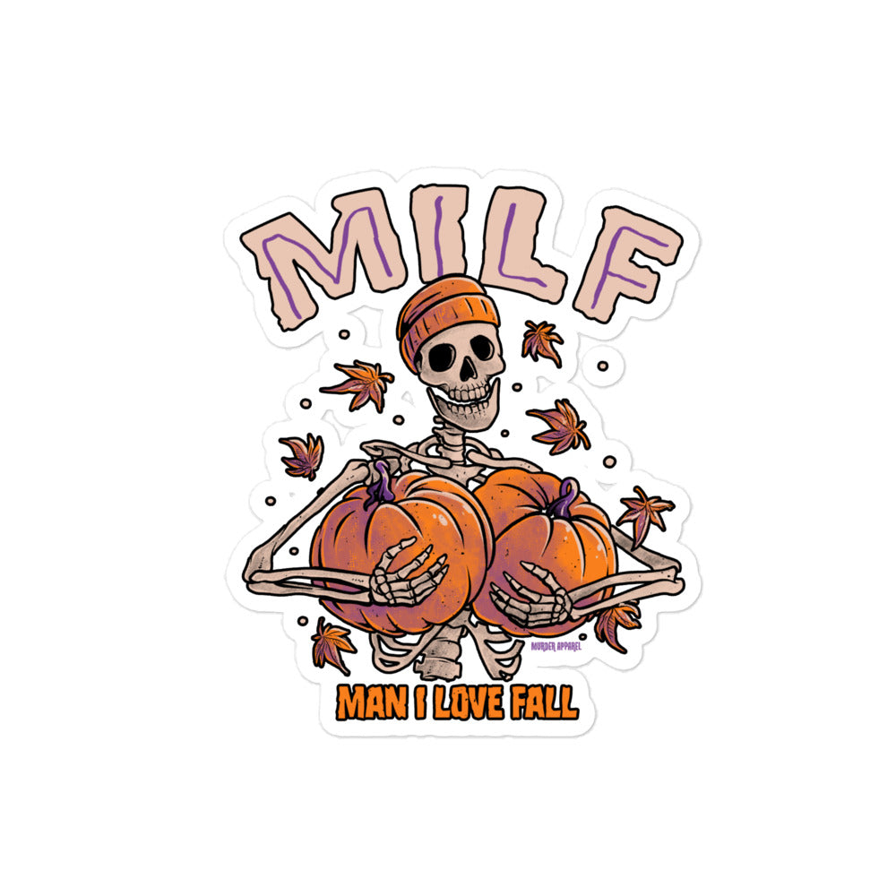 Man I Love Fall MILF Sticker