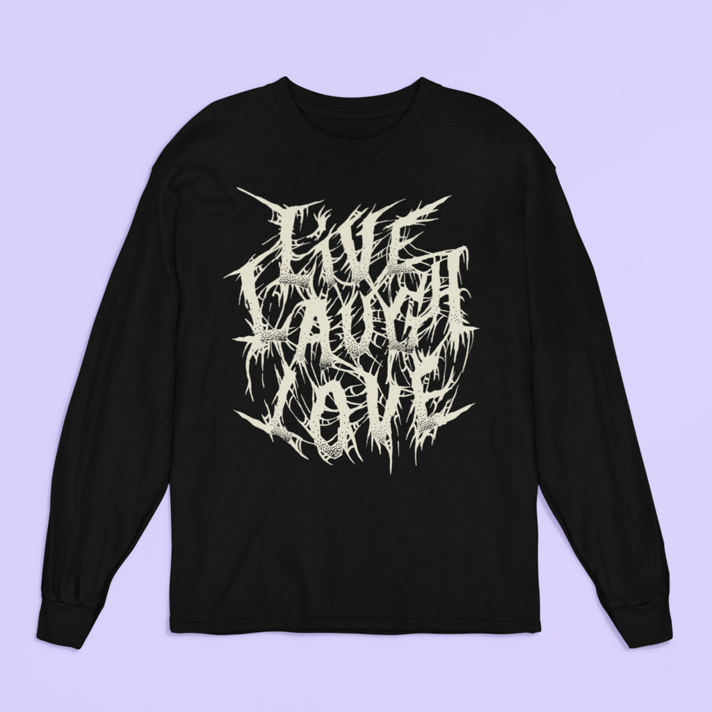 Live Laugh Love Long Sleeve Shirt