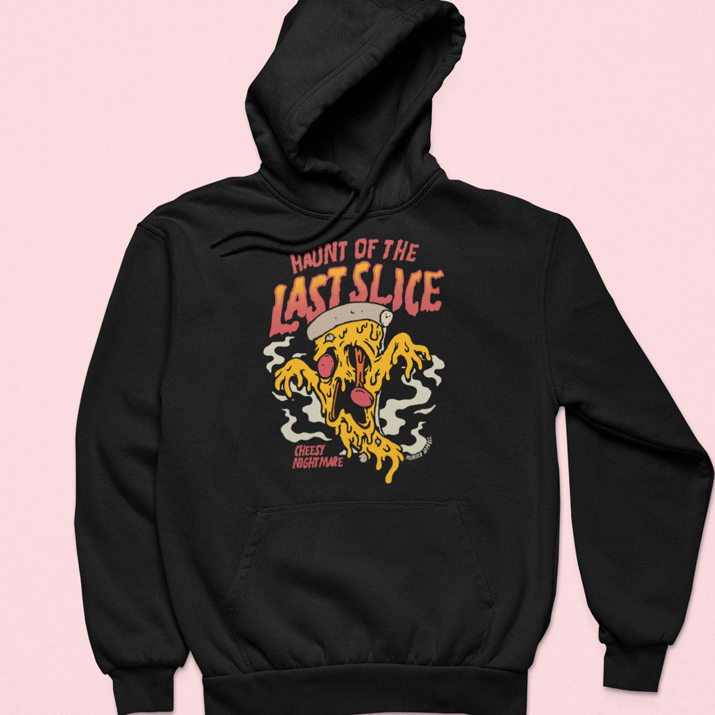 Haunt Of The Last Slice Pizza Hoodie