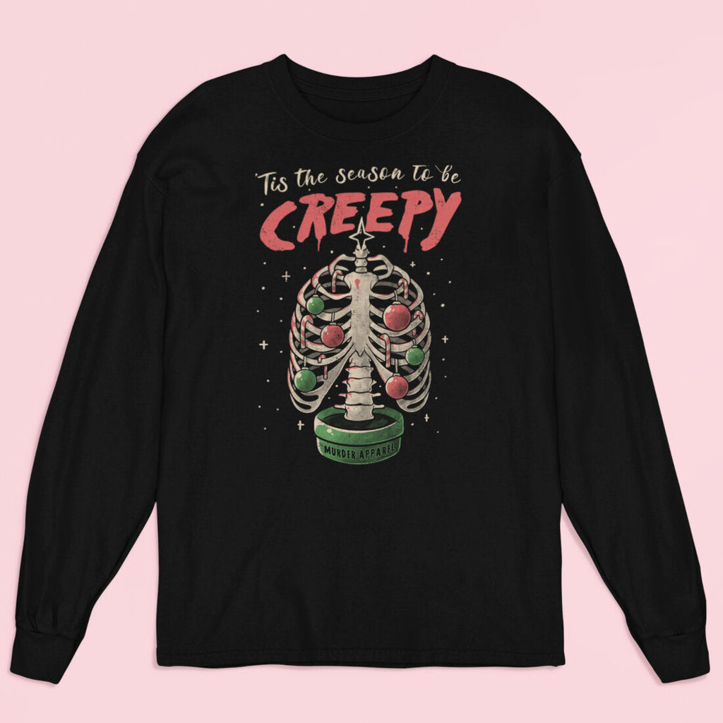 Tis The Season To Be Creepy Long Sleeve Shirt