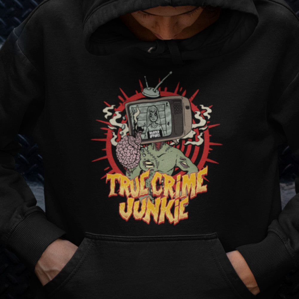 True Crime Junkie Hoodie