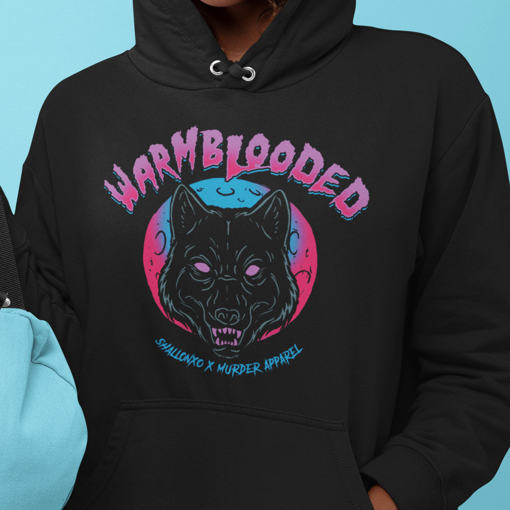 Warmblooded Hoodie