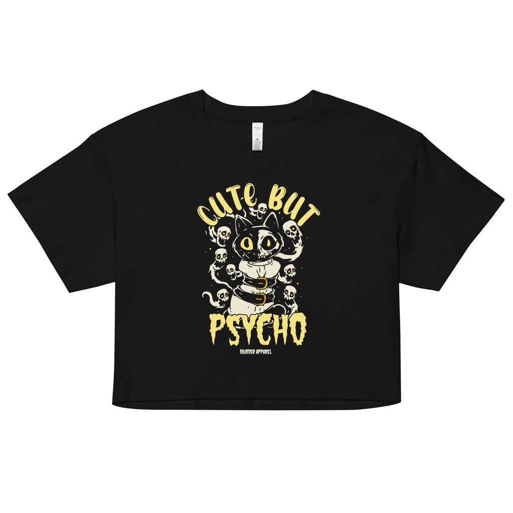 Cute But Psycho Crop Top