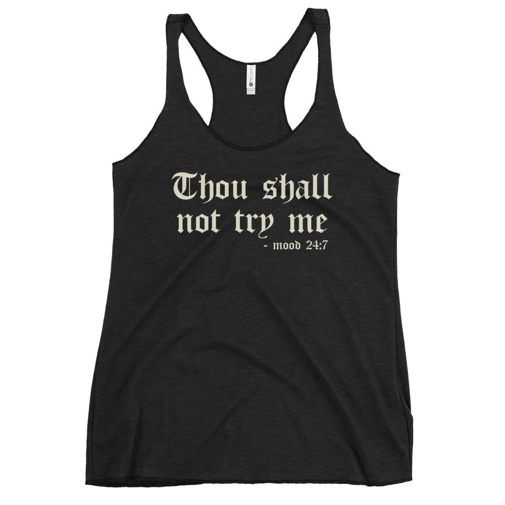 Thou Shall Not Try Me Tank